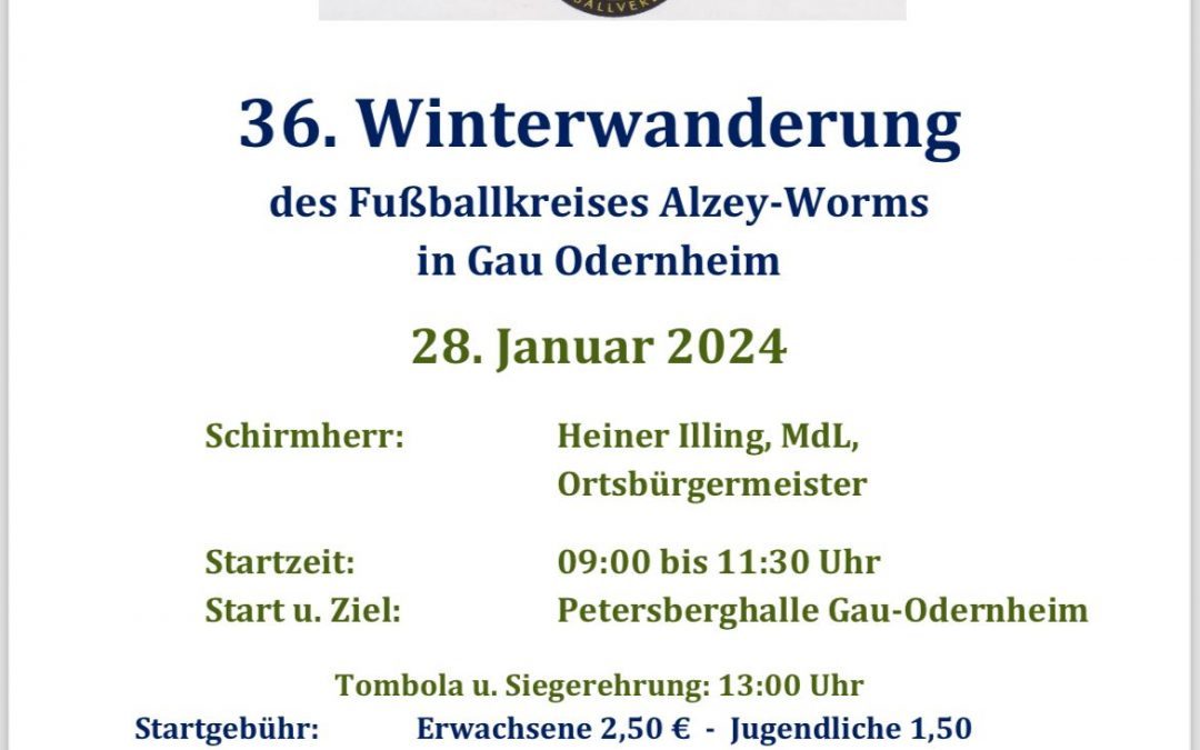 36. Winterwanderung des Fußballkreises Alzey-Worms am 28. Januar 2024 Gau-Odernheim