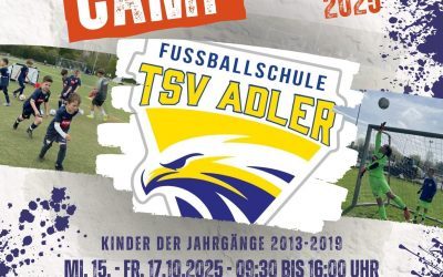 Herbst-Petersbergcamp der TSV Adler Fußballschule: Anmeldungen ab sofort möglich!