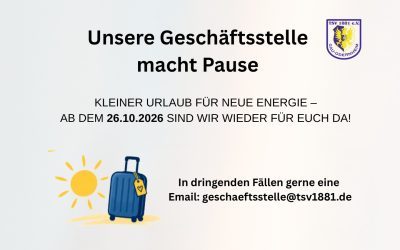 Information: Geschäftsstelle macht Pause